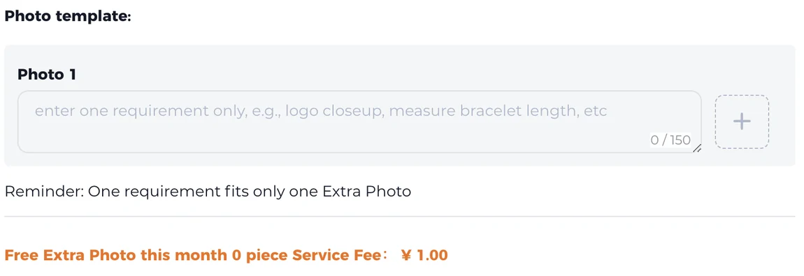 The Extra Photo dialog, with a photo template field limited to one hundred and fifty characters, placeholder text suggesting a logo closeup or measuring a bracelet length, a reminder that one requirement fits only one extra photo, and a service fee line